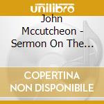 John Mccutcheon - Sermon On The Mound cd