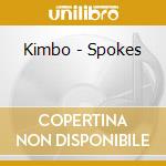 Kimbo - Spokes cd