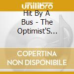 Hit By A Bus - The Optimist'S Handgun cd