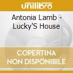 Antonia Lamb - Lucky'S House cd