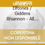 Elftones / Giddens Rhiannon - All The Pretty Horses cd