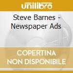 Steve Barnes - Newspaper Ads cd