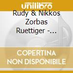 Rudy & Nikkos Zorbas Ruettiger - Reveal-Dream Big Never Quit cd