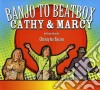 Cathy Fink / Marcy Marxer - Banjo To Beatbox cd