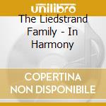 The Liedstrand Family - In Harmony cd