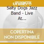 Salty Dogs Jazz Band - Live At Battleground