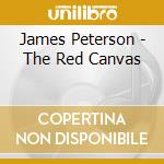 James Peterson - The Red Canvas cd