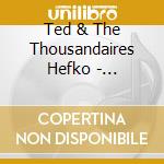 Ted & The Thousandaires Hefko - Egyptland cd