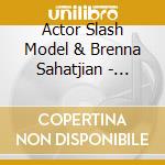 Actor Slash Model & Brenna Sahatjian - Things You Can'T Keep cd
