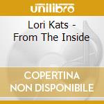 Lori Kats - From The Inside cd