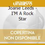 Joanie Leeds - I'M A Rock Star cd