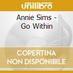 Annie Sims - Go Within cd