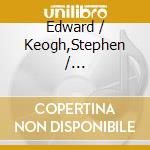 Edward / Keogh,Stephen / Donkin,Philip Simon - Danny Boy cd musicale di Edward / Keogh,Stephen / Donkin,Philip Simon