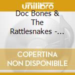 Doc Bones & The Rattlesnakes - Outlaws & Lovers cd musicale di Doc & The Rattlesnakes Bones