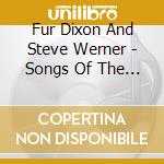 Fur Dixon And Steve Werner - Songs Of The Open Road, Vol. One cd