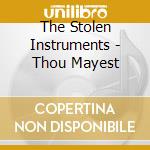 The Stolen Instruments - Thou Mayest cd
