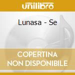 Lunasa - Se cd