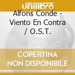 Alfons Conde - Viento En Contra / O.S.T. cd