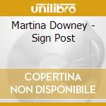 Martina Downey - Sign Post cd