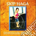 Skip Haga - Hogwaller Woman cd