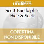 Scott Randolph - Hide & Seek cd