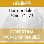 Harmondale - Spirit Of 73 cd