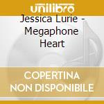 Jessica Lurie - Megaphone Heart cd