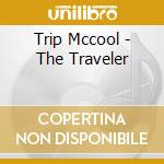Trip Mccool - The Traveler cd