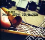 Reed Turchi - Road Ends In Water cd
