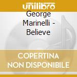 George Marinelli - Believe cd