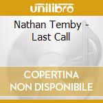 Nathan Temby - Last Call cd