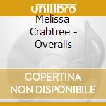 Melissa Crabtree - Overalls cd