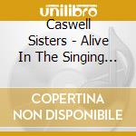 Caswell Sisters - Alive In The Singing Air (Feat. Fred Hersch) cd