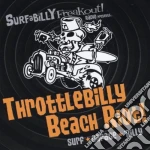 Throttlebilly Beach Riot cd