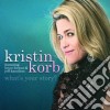 Kristin Korb - What'S Your Story cd