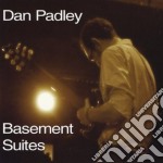 Dan Padley - Basement Suites