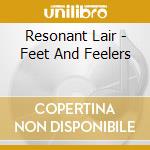 Resonant Lair - Feet And Feelers cd