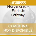 Morgengrau - Extrinsic Pathway cd