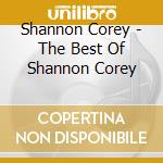 Shannon Corey - The Best Of Shannon Corey cd