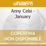 Anny Celsi - January cd musicale di Anny Celsi