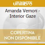 Amanda Vernon - Interior Gaze cd