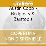 Austin Cobb - Bedposts & Barstools cd