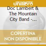 Doc Lambert & The Mountain City Band - Tranquilo cd