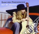 Fredericks Sawyer - Out My Window