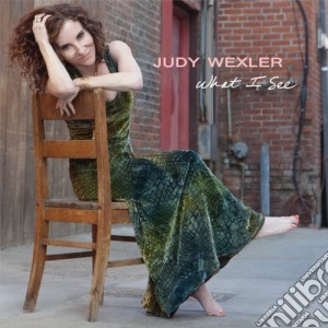 Judy Wexler - What I See cd musicale di Judy Wexler