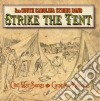 2Nd South Carolina String Band - Strike The Tent - Civil War Songs & Campfire Melodies cd