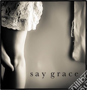 Sam Baker - Say Grace cd musicale di Sam Baker