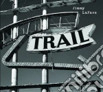 Jimmy Lafave - Trail 2 cd