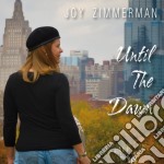 Joy Zimmerman - Until The Dawn