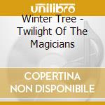 Winter Tree - Twilight Of The Magicians cd
